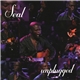 Seal - Unplugged